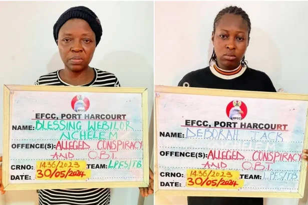 The Port Harcourt Zonal Command of the Economic and Financial Crimes Commission (EFCC) has arraigned Blessing Nchelem and her daughter-in-law